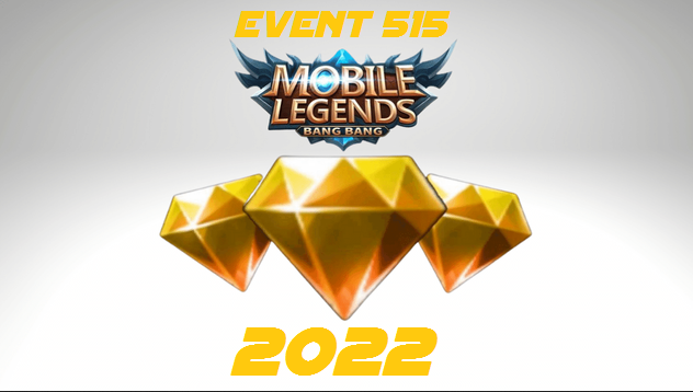 kapan event 515 mobile legends 2022